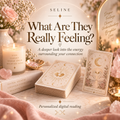 What Are They Really Feeling? Tarot Reading